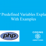 PHP Predefined Variables Explained With Examples