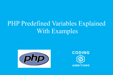 PHP Predefined Variables Explained With Examples PHP Predefined Variables Explained With Examples