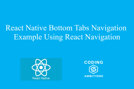React Native Bottom Tabs Navigation Example Using React Navigation React native bottom tabs